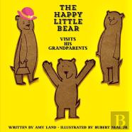 The Happy Little Bear Visits His Grandparents