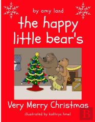 The Happy Little Bear'S Very Merry Christmas