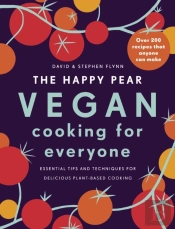 The Happy Pear: Vegan Cooking For Everyone