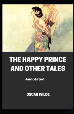 Bertrand.pt - The Happy Prince And Other Tales Annotated