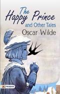 The Happy Prince And Other Tales Annotated