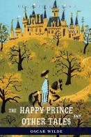 The Happy Prince And Other Tales