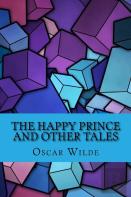The Happy Prince And Other Tales (Special Edition)