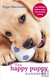 The Happy Puppy Handbook