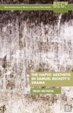 Bertrand.pt - The Haptic Aesthetic In Samuel Beckettâ€™S Drama