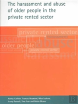 Bertrand.pt - The Harassment And Abuse Of Older People In The Private Rented Sector