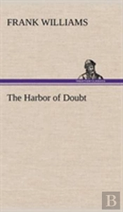 The Harbor Of Doubt