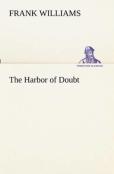 The Harbor Of Doubt