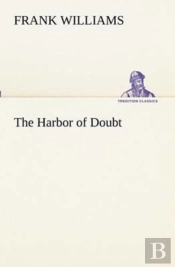 The Harbor Of Doubt