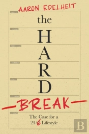 The Hard Break