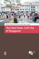 The Hard State, Soft City Of Singapore
