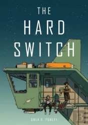 The Hard Switch