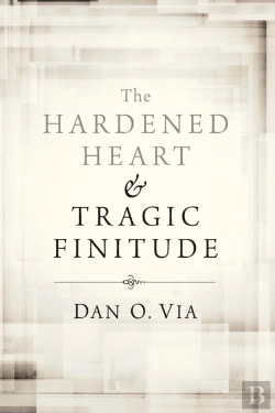 Bertrand.pt - The Hardened Heart And Tragic Finitude