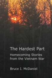 The Hardest Part: Homecoming Stories From The Vietnam War