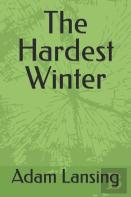 The Hardest Winter