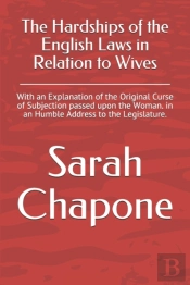The Hardships Of The English Laws In Relation To Wives