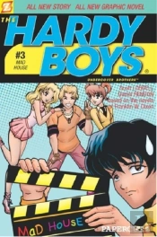 The Hardy Boys Mad House