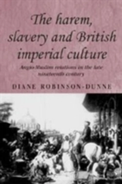Bertrand.pt - The Harem, Slavery And British Imperial Culture
