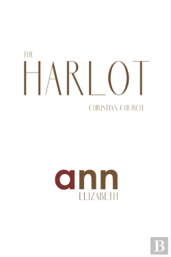 Bertrand.pt - The Harlot Christian Church - Ann Elizabeth
