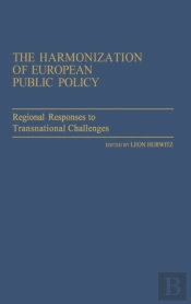 The Harmonization Of European Public Policy