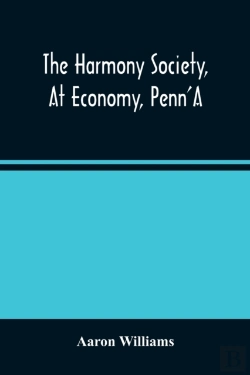 Bertrand.pt - The Harmony Society, At Economy, Penn'A