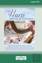 The Harp And The Ferryman (16pt Large Print Edition)