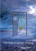 The Harp In Distant Healing