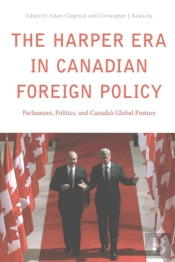 The Harper Era In Canadian Foreign Policy