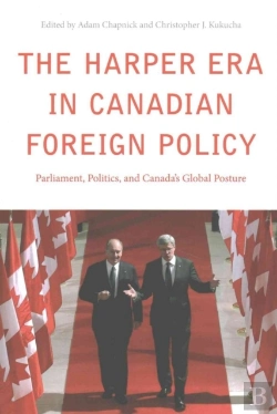 Bertrand.pt - The Harper Era In Canadian Foreign Policy