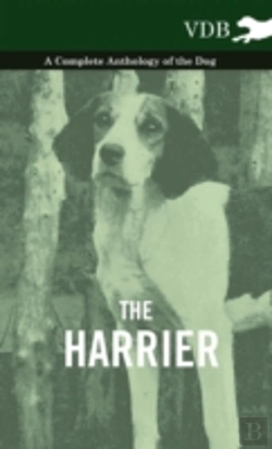 Bertrand.pt - The Harrier - A Complete Anthology Of The Dog