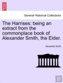 Bertrand.pt - The Harrises: Being An Extract From The