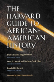 The Harvard Guide To African-American History