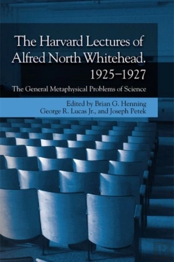 Bertrand.pt - The Harvard Lectures Of Alfred North Whitehead, 1925 - 1927