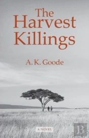 The Harvest Killings