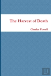 The Harvest Of Death