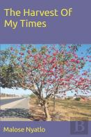 The Harvest Of My Times