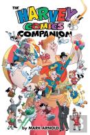 The Harvey Comics Companion