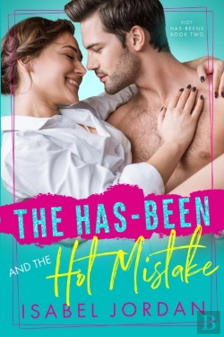 Bertrand.pt - The Has-Been And The Hot Mistake