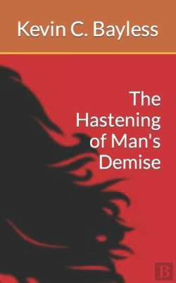 Bertrand.pt - The Hastening Of Man'S Demise