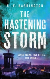 The Hastening Storm