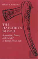 The Hatchet'S Blood