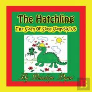 The Hatchling, The Story Of Stegi Stegosaurus