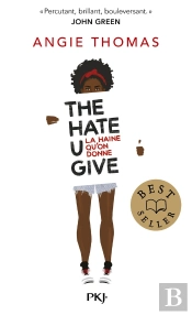 The Hate You Give