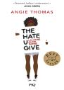 The Hate You Give