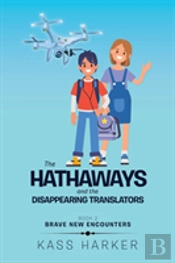 The Hathaways And The Disappearing Translators