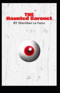 The Haunted Baronet