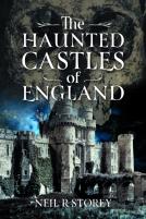 The Haunted Castles Of England