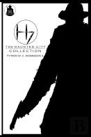 The Haunted City Collection