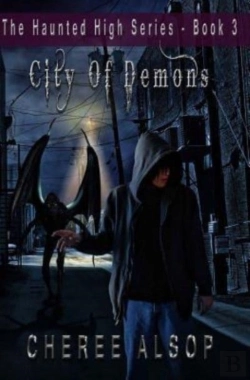 Bertrand.pt - The Haunted High Series Book 3- City Of Demons