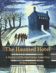 The Haunted Hotel